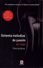 Ochenta Melodias de Pasion en Rojo = Eighty Melodies of Passion in Red