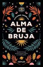 Alma de Bruja (Antes Hacia Lo Salvaje)