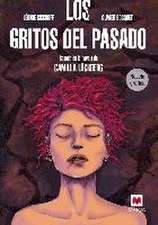 Los Gritos del Pasado. Novela Grafica