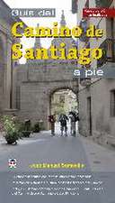 Guía del Camino de Santiago a pie