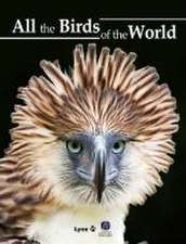 Hoyo i Calduch, J: All the birds of the world