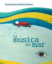 La Música del Mar (the Music of the Sea)