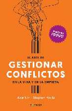 El arte de gestionar conflictos en la vida y en la empresa : el método Nonflict