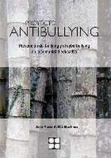 PROYECTO ANTIBULLYING PREVENCION BULLYING Y CYBERBULLYING