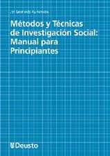 Métodos y técnicas de investigación social : manual para principiantes