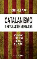 Catalanismo y revolución burguesa