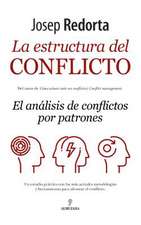 La Estructura del Conflicto