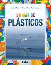 Un mar de plásticos