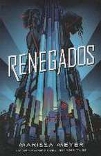 Renegados