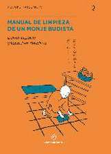 Manual de Limpieza de Un Monje Budista