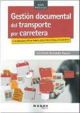 Gestión documental del transporte por carretera