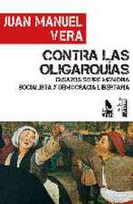 CONTRA LAS OLIGARQU?AS