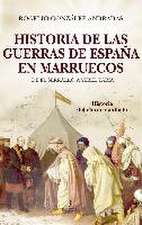 Historia de las guerras de España en Marruecos