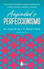 Ansiedad Y Perfeccionismo