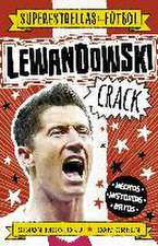 Lewandowski Crack (Superestrellas del fútbol)