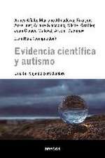 Evidencia científica y autismo