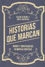 Historias que marcan : origen y significado de 50 marcas gráficas