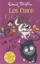 Los Cinco. Tim Persigue a Un Gato: La Increible Aventura de Un Raton Volador