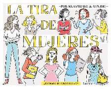 La tira de mujeres : ¿te pensabas que solo te pasaba a ti?