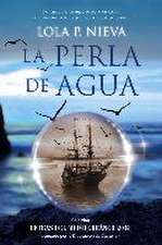 La perla de agua