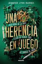 Una Herencia En Juego / The Inheritance Games