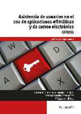 Asistencia de usuarios en el uso de aplicaciones ofimáticas y de correo electrónico