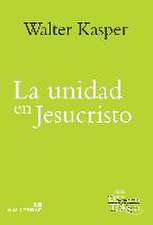 La unidad en Jesucristo