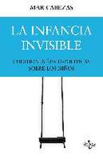 La infancia invisible: cuestiones ético-políticas sobre los niños