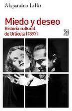 Miedo y deseo : historia cultural de Drácula, 1897