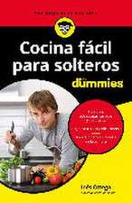 Cocina fácil para solteros para Dummies