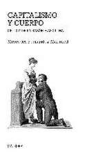 Capitalismo y cuerpo : crítica de la razón masculina