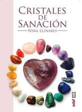 Cristales de Sanacion: Guia de Minerales, Piedras y Cristales de Sanacion = Healing Crystals