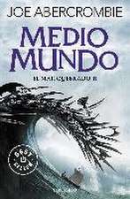 El mar quebrado 2. Medio mundo