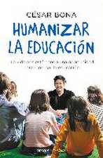 Humanizar la educación