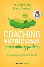 Coaching Nutricional Para Niños Y Padres / Nutritional Coaching for Children and Parents