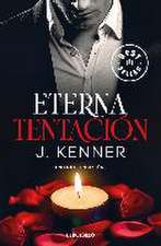 Eterna tentación (Trilogía Tentación 1)