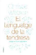 El llenguatge de la tendresa : Història d'una infermera