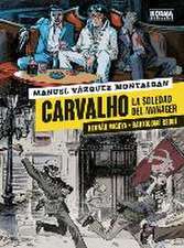 Carvalho : la soledad del manager