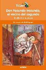 Don Facundo Iracundo, El Vecino del Segundo: El Retorno de La Bruja