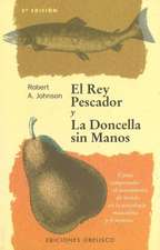 El Rey Pescador y La Doncella Sin Manos