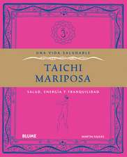 Taichi Mariposa: Salud, Energia y Tranquilidad