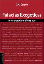 Falacias exegéticas: Interpretación eficaz hoy