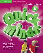 Quick Minds Level 4 Teacher's Book Spanish Edition