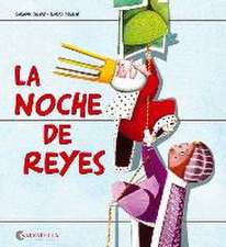 La noche de Reyes : ¡Hoy es un día especial! 12