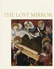 The lost mirror