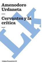 Cervantes y La Critica