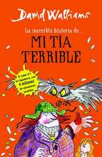 La increíble historia de La increíble historia de mi tía terrible / Awful Auntie