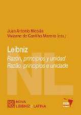 Leibniz : razón, principios y unidad