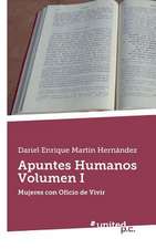 Apuntes Humanos Volumen I