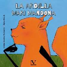 La ardilla Mari Mandona